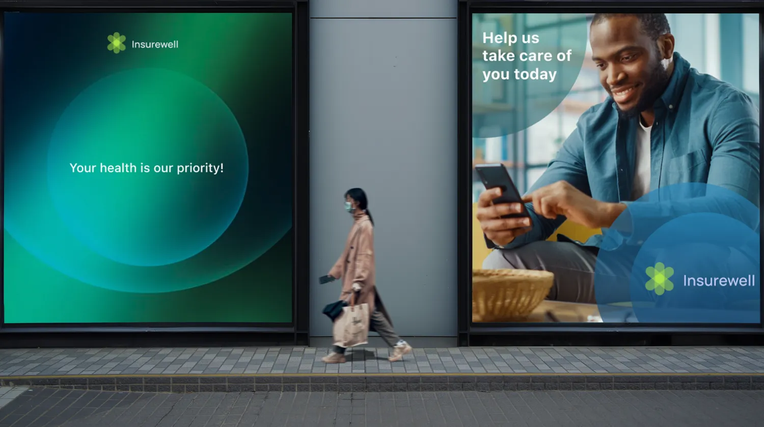 InsureWell health insurance app marketing hoarding.